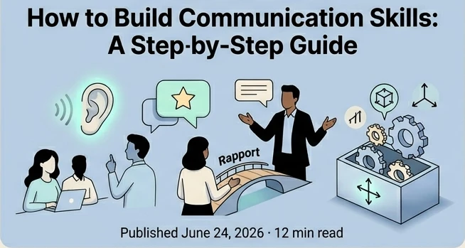 How to build communication skills — step-by-step guide